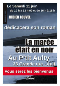 le samedi 11 juin  La marée était en noir de Didier Louvel